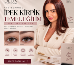 Profesyonel İpek Kirpik Temel Eğitimi – Sıfırdan Online Eğitim